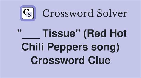 hot sauce made with red chilis crossword clue